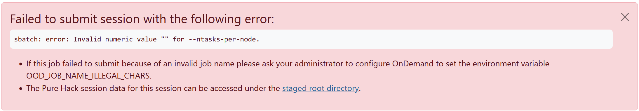 An interactive application's failure stating sbatch: error: Invalid numeric value "" for --ntasks-per-node.